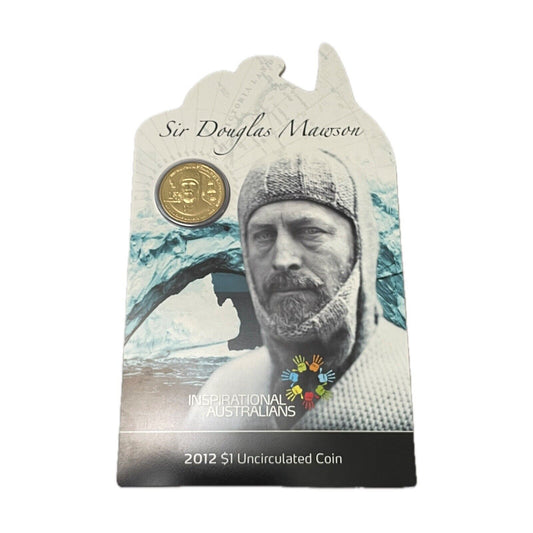 2012 Inspirational Australians - Sir Douglas Mawson. RAM $1 Coin RAM Card